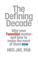 The Defining Decade