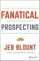 Fanatical Prospecting