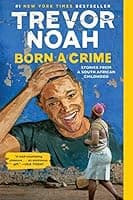 Born a Crime