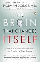 The Brain That Changes Itself