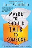 Maybe You Should Talk to Someone